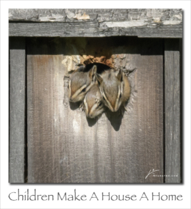 180806 Children Make A House A Home